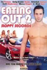 Watch Eating Out 2: Sloppy Seconds Vodly