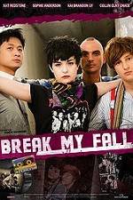 Watch Break My Fall Vodly