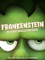 Watch Frankenstein Ruins Halloween Vodly