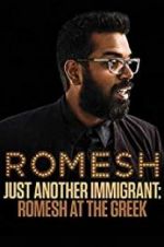 Watch Romesh Ranganathan: Just Another Immigrant - Romesh at the Greek Vodly