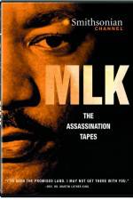 Watch MLK The Assassination Tapes Vodly