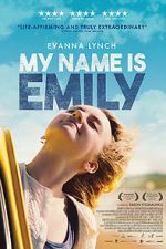 Watch My Name Is Emily Vodly