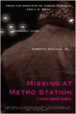 Watch Missing at Metro Station Vodly