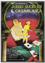 Watch Dirty Game in Casablanca Vodly