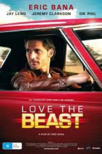 Watch Love the Beast Vodly