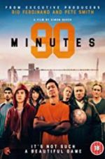 Watch 90 Minutes Vodly