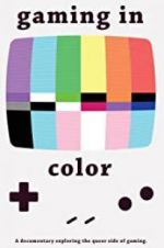 Watch Gaming in Color Vodly