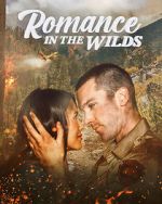 Watch Romance in the Wilds Vodly