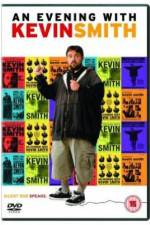 Watch An Evening with Kevin Smith Vodly