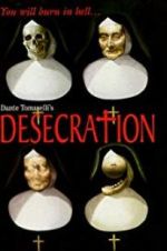 Watch Desecration Vodly