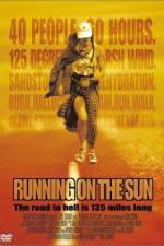 Watch Running on the Sun The Badwater 135 Vodly