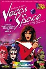 Watch Vegas in Space Vodly