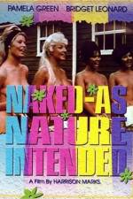Watch Naked as Nature Intended Vodly