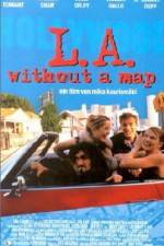 Watch LA Without a Map Vodly