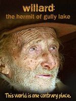 Watch Willard: The Hermit of Gully Lake Vodly