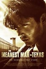 Watch The Meanest Man in Texas Vodly