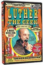 Watch Luther the Geek Vodly