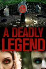 Watch A Deadly Legend Vodly