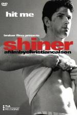 Watch Shiner Vodly