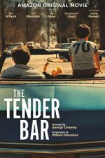 Watch The Tender Bar Vodly