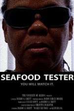 Watch Seafood Tester Vodly