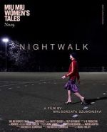 Watch Nightwalk Vodly