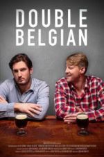 Watch Double Belgian Vodly