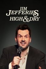 Watch Jim Jefferies: High n' Dry Vodly