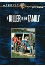 Watch A Killer in the Family Vodly