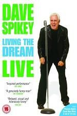 Watch Dave Spikey: Living the Dream Vodly