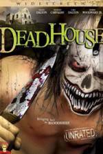 Watch DeadHouse Vodly