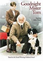 Watch Goodnight, Mister Tom Vodly