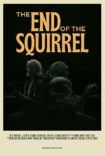 Watch The End of the Squirrel (Short 2022) Vodly