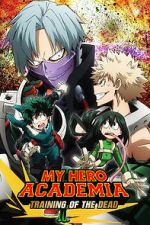 Watch My Hero Academia: Training of the Dead Vodly