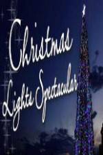 Watch Christmas Lights Spectacular Vodly