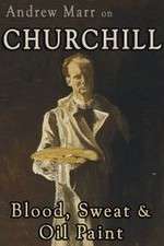 Watch Andrew Marr on Churchill: Blood, Sweat and Oil Paint Vodly