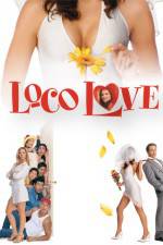 Watch Loco Love Vodly