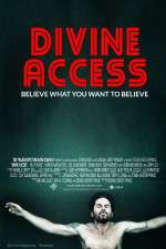 Watch Divine Access Vodly