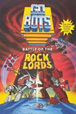 Watch GoBots War of the Rock Lords Vodly