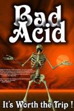 Watch Bad Acid Vodly