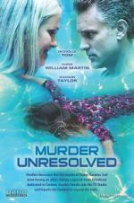 Watch Murder Unresolved Vodly