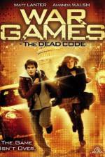 Watch Wargames: The Dead Code Vodly