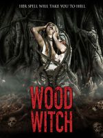 Watch Wood Witch: The Awakening Vodly