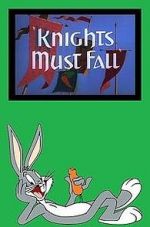 Watch Knights Must Fall (Short 1949) Vodly