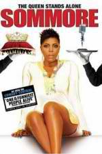 Watch Sommore The Queen Stands Alone Vodly