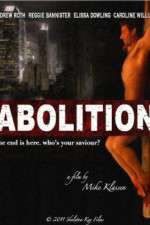 Watch Abolition Vodly