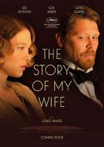 Watch The Story of My Wife Vodly