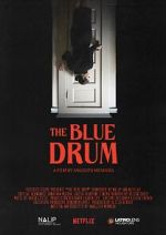 Watch The Blue Drum (Short 2022) Vodly