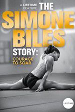 Watch The Simone Biles Story: Courage to Soar Vodly