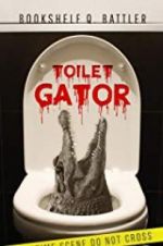 Watch Toilet Gator Vodly